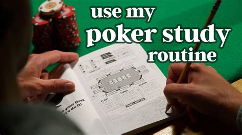poker study schedule